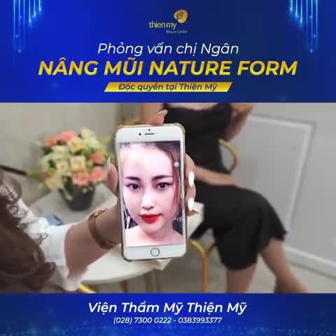 Chị Ngân đã thay đổi như thế nào sau khi nâng mũi Nature Form